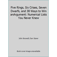 thumbnail image 1 of Pre-Owned Five Rings, Six Crises, Seven Dwarfs, and 38 Ways to Win Anargument: Numerical Lists You Never Knew (Paperback) 0140131957 9780140131956, 1 of 1