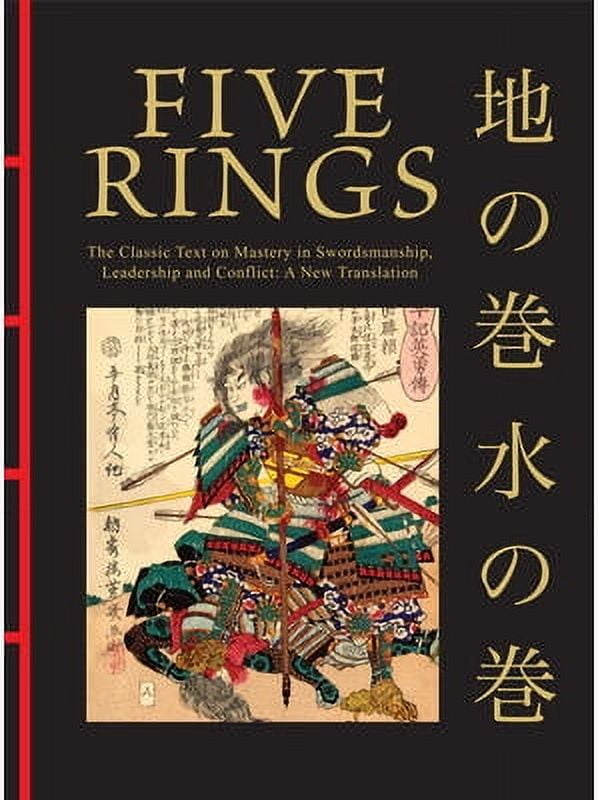 Five Ranks Book Five Rings : The Classic Text on Mastery in Swordsmanship, Leadership ...