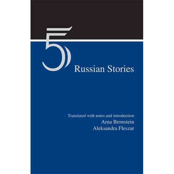Five Russian Stories : A Reader in Translation (Edition 1) (Paperback)