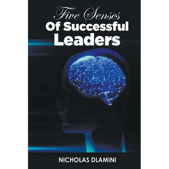 Five Senses Of Successful Leaders, (Paperback)