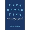 thumbnail image 1 of Five Seven Five - American Rhyming Haiku (Paperback), 1 of 1