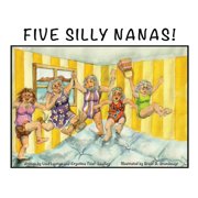 Five Silly Nanas, Paperback