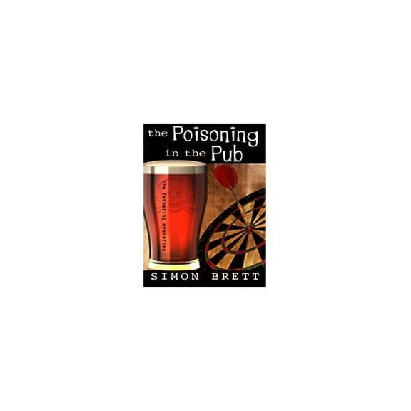 Pre-Owned The Poisoning in the Pub (Fethering Mystery) (Hardcover) 1594148902 9781594148903