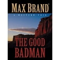 thumbnail image 1 of Pre-Owned The Good Badman : A Western Trio 9781594146916 Used, 1 of 1