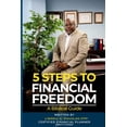 thumbnail image 1 of Five Steps to Financial Freedom: A Biblical Guide, (Paperback), 1 of 1