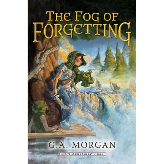 Five Stones Trilogy The Fog of Forgetting, Book 01, (Hardcover)