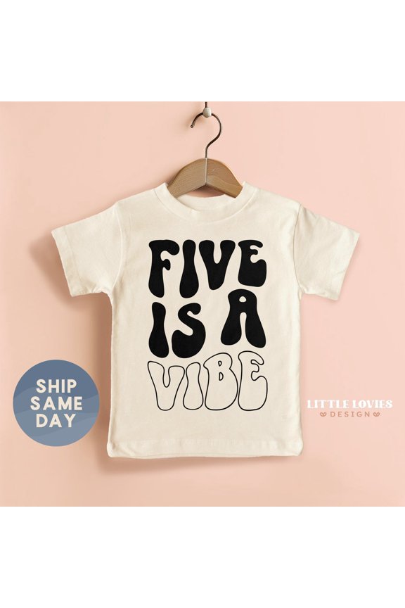 Five Is A Vibe Toddler Shirt, Retro Groovy Birthday T-Shirt, 5Th Birthday Toddler Tees, Groovy Five Is A Vibe T-Shirt, (Ca-B12), New Born, Baby Shower Gift, New Parents Gift