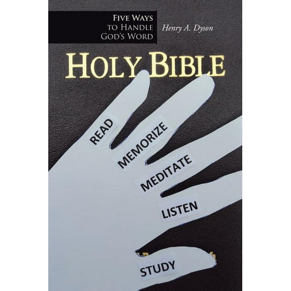 Five Ways to Handle God's Word