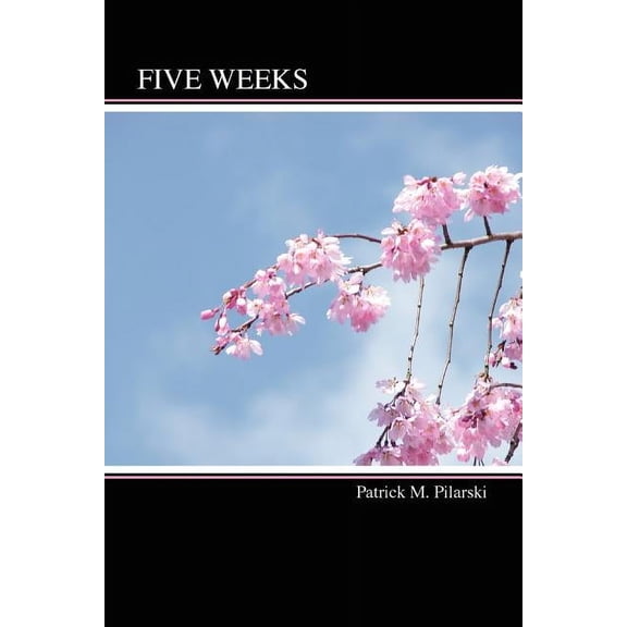 Five Weeks, (Paperback)