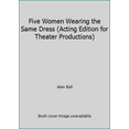 thumbnail image 1 of Pre-Owned Five Women Wearing the Same Dress (Paperback) 0822213672 9780822213673, 1 of 1