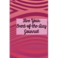 thumbnail image 1 of Five Year Event-Of-The-Day Journal: Record the Best Event of the Day for Five Years Running!, 1 of 1