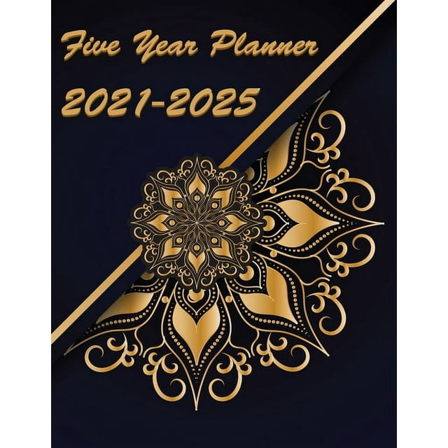 Five Year Planner 20212025 Plan and Organize your Time , 60 Months
