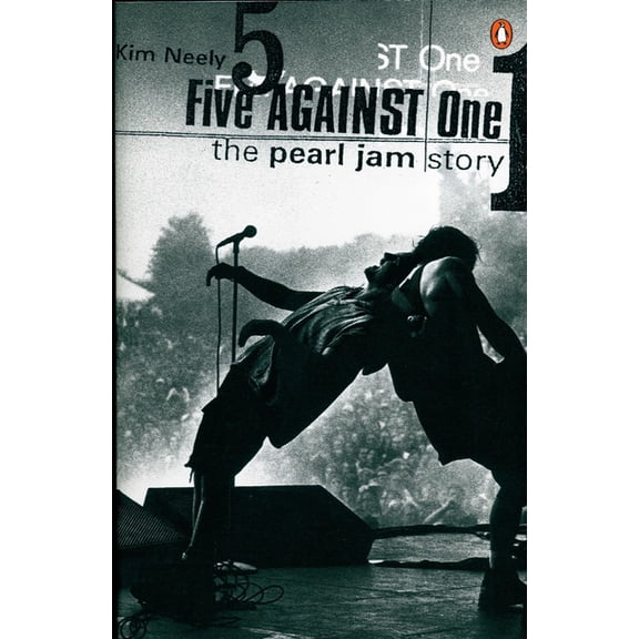 Five against One: The Pearl Jam Story, (Paperback)
