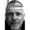 thumbnail image 1 of Fivehead: A First Collection, (Paperback), 1 of 1
