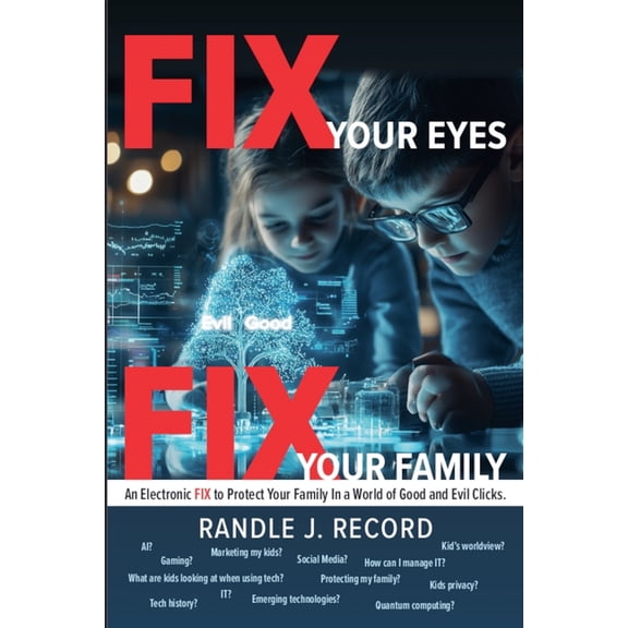 Fix FIX Your Eyes, FIX Your Family, Book 2, (Paperback)