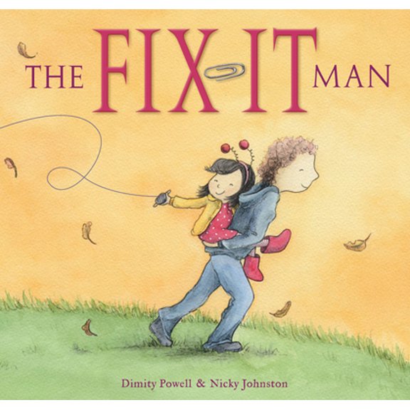 Pre-Owned The Fix-It Man (Hardcover) 1925335348 9781925335347