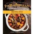 thumbnail image 1 of Fix-It and Forget-It Cooking for Two: 150 Small-Batch Slow Cooker Recipes (Fix-It and Enjoy-It!), 1 of 2