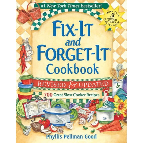 Fix-It and Enjoy-It! Fix-It and Forget-It Revised and Updated: 700 Great Slow Cooker Recipes, (Spiral Bound)