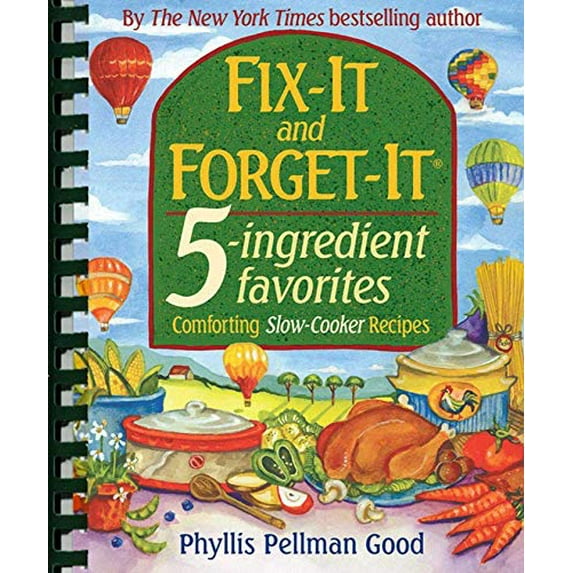 Pre-Owned Fix-It and Forget-It 5-ingredient favorites : Comforting Slow-Cooker Recipes (Other)