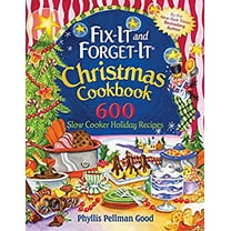 Pre-Owned Fix-It and Forget-It Christmas Cookbook: 600 Slow Cooker Holiday Recipes (Hardcover) 1561487031 9781561487035
