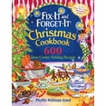 thumbnail image 1 of Pre-Owned Fix-It and Forget-It Christmas Cookbook: 600 Slow Cooker Holiday Recipes (Paperback) 1561487015 9781561487011, 1 of 1