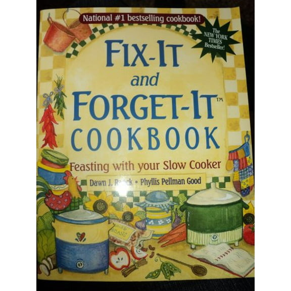 Pre-Owned Fix-It and Forget-It Cookbook: Feasting with Your Slow Cooker Paperback