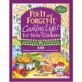 thumbnail image 1 of Pre-Owned Fix-It and Forget-It Cooking Light for Slow Cookers: 600 Healthy, Low-Fat Recipes for Your Slow Cooker (Paperback) 1680990748 9781680990744, 1 of 1