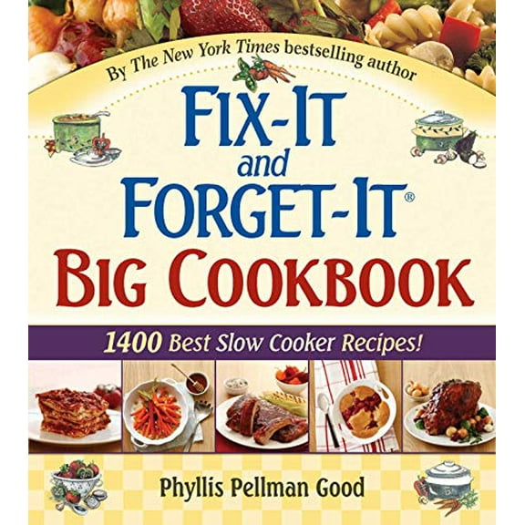 Pre-Owned Fix-It and Forget-It Big Cookbook: 1400 Best Slow Cooker Recipes! (Hardcover) 156148640X 9781561486403