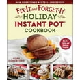 thumbnail image 1 of Pre-Owned Fix-It and Forget-It Holiday Instant Pot Cookbook: 100 Festive and Delicious Favorites (Paperback) by Hope Comerford, 1 of 1