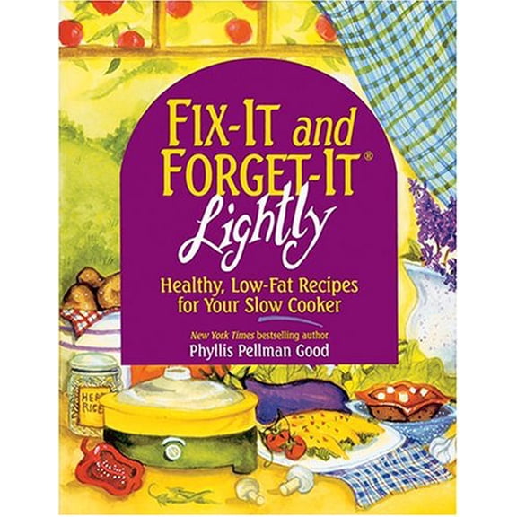 Pre-Owned Fix-It and Forget-It Lightly: Healthy Low-Fat Recipes for Your Slow Cooker