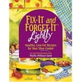 thumbnail image 1 of Pre-Owned Fix-It and Forget-It Lightly: Healthy Low-Fat Recipes for Your Slow Cooker (Hardcover) 1561484334 9781561484331, 1 of 1