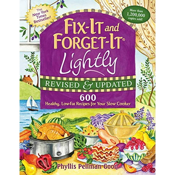 Pre-Owned Fix-It and Forget-It Lightly Revised & Updated: 600 Healthy, Low-Fat Recipes for Your Slow Cooker (Paperback) 156148718X 9781561487189