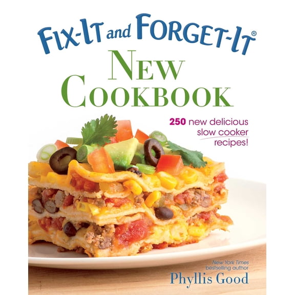 Pre-Owned Fix-It and Forget-It New Cookbook : 250 New Delicious Slow Cooker Recipes! (Paperback)