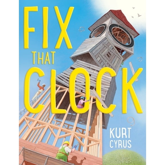 Pre-Owned Fix That Clock (Hardcover) 1328904083 9781328904089
