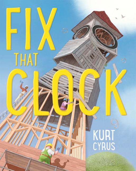 Fix That Clock, (Hardcover)