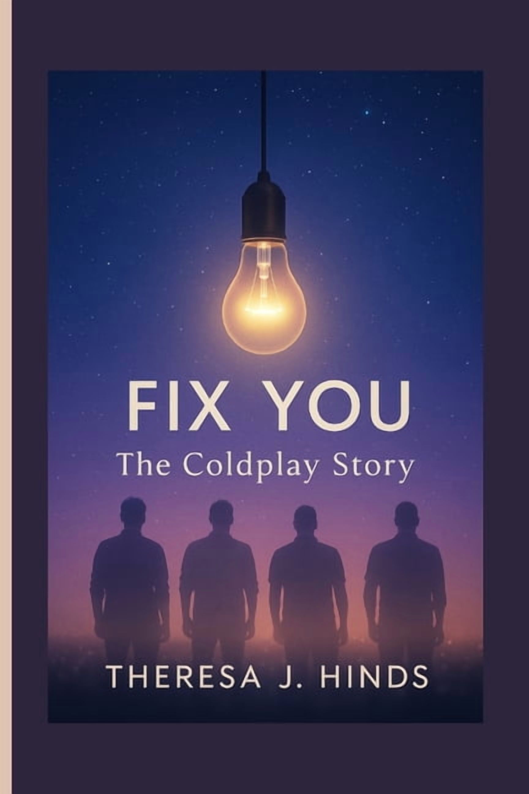 Fix You: The Coldplay Story, (Paperback)