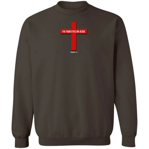 Fix Your Eyes on Jesus Men’s Crewneck Pullover Sweatshirt