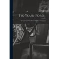 thumbnail image 1 of Fix-Your_Ford_, (Paperback), 1 of 1