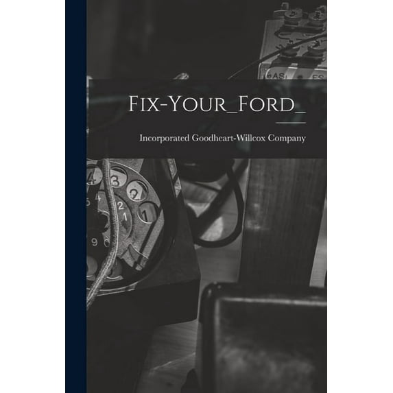 Fix-Your_Ford_, (Paperback)