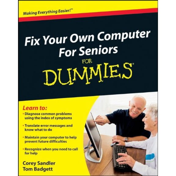 Pre-Owned Fix Your Own Computer For Seniors For Dummies (Paperback) 0470500875 9780470500873