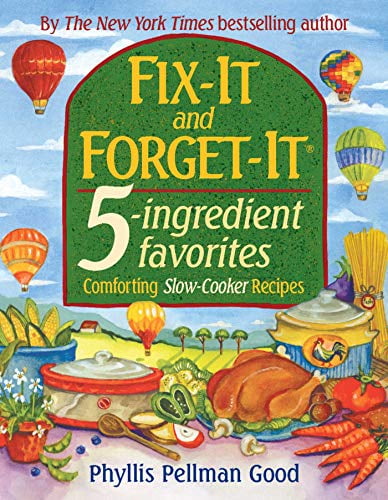 Pre-Owned Fix-it and Forget-it 5-Ingredient Favorites: Comforting Slow Cooker Recipes Paperback Phyllis Good