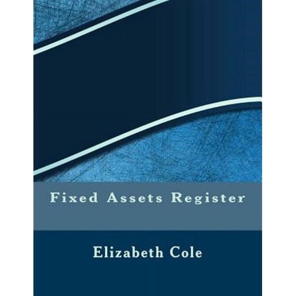Fixed Assets Register