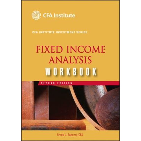 Pre-Owned Fixed Income Analysis Workbook (Paperback) 0470069198 9780470069196