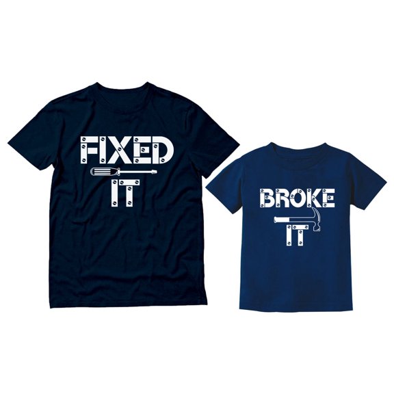 Fixed It and Broke It Outfit Set Funny Matching Dad and Son Daughter Shirts Dad Navy Medium / Toddler Navy 3T