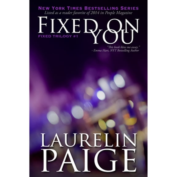 Pre-Owned Fixed on You (Fixed - Book 1) (Paperback) by Laurelin Paige