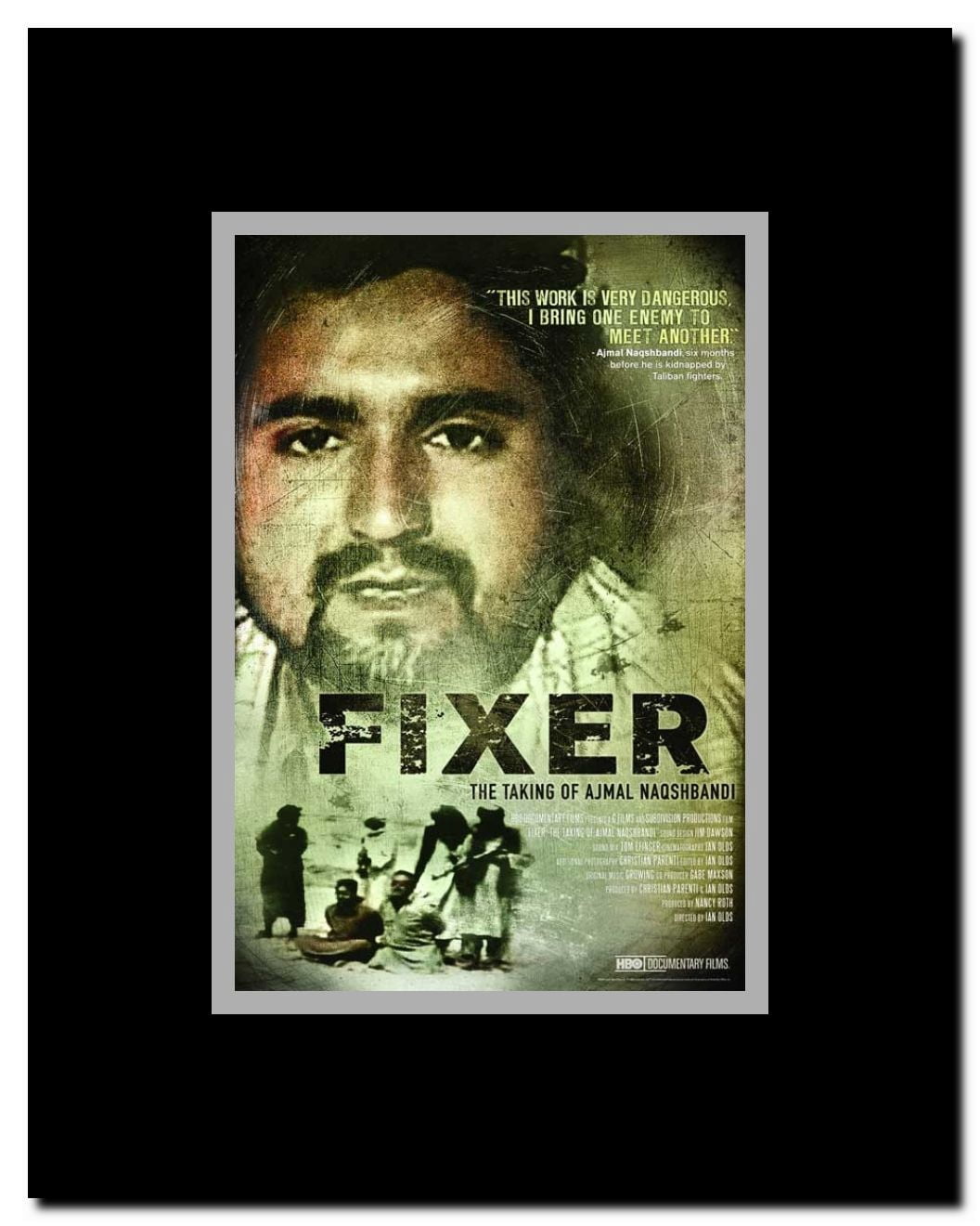 Fixer: The Taking of Ajmal Naqshbandi Framed Movie Poster