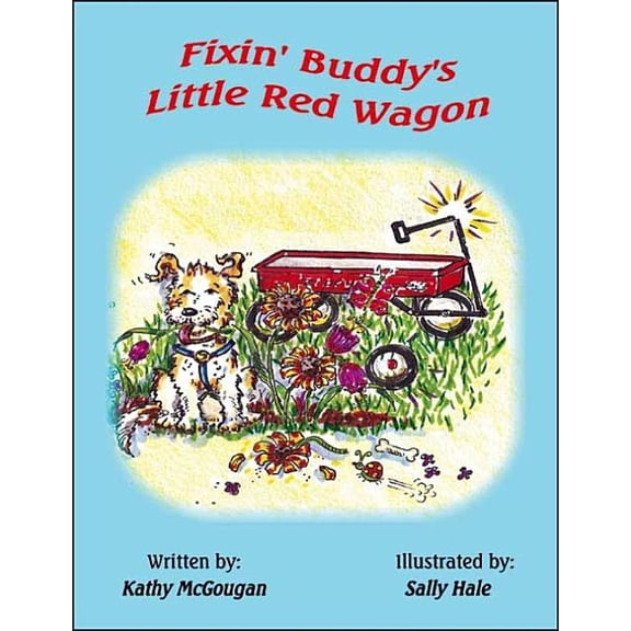 Fixin' Buddy's Little Red Wagon, (Paperback)