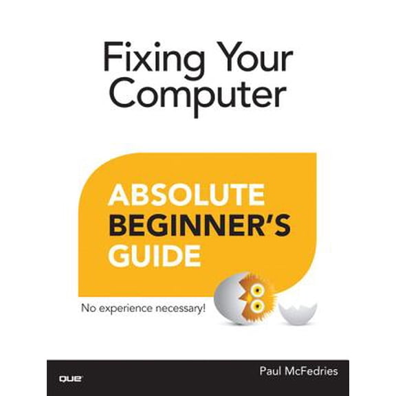 Pre-Owned Fixing Your Computer (Paperback) by Paul McFedries