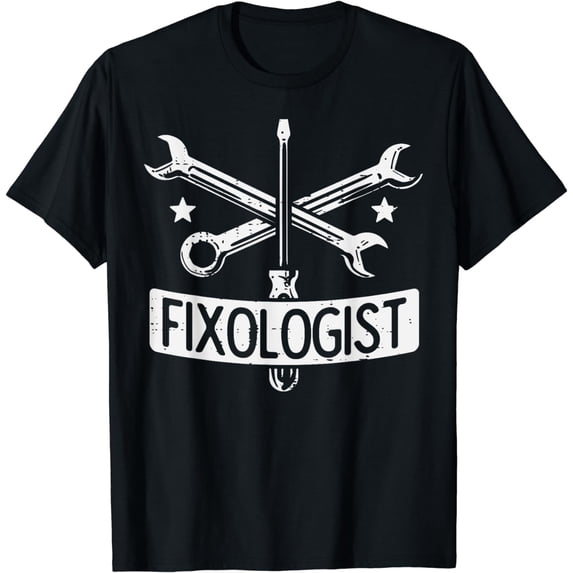 Fixologist Repair Car Technician Auto Mechanic Garage Men T-Shirt mens t shirt,black,women,funny,misfits,men,journey,t-shirt