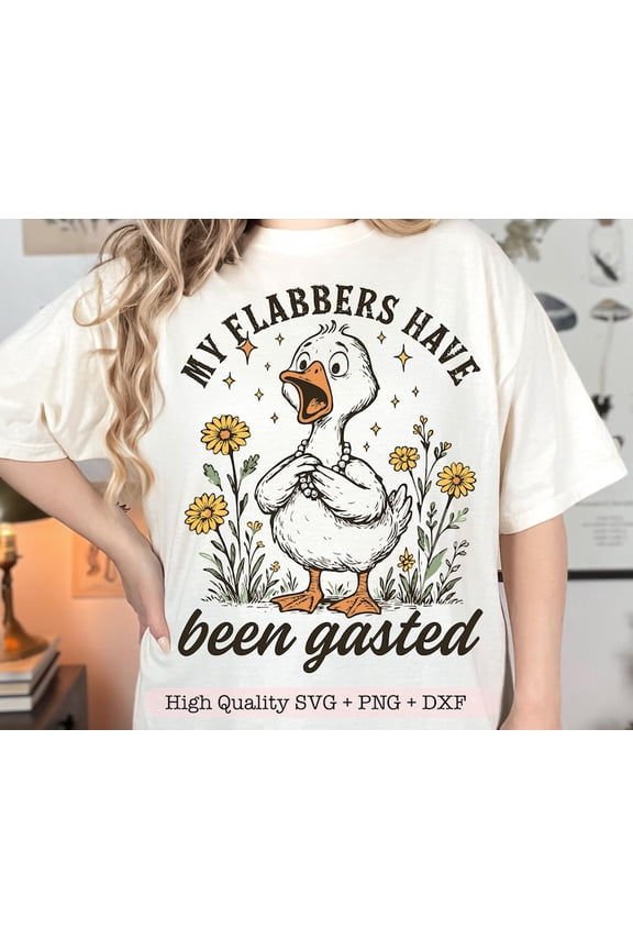My Flabbers Have Been Gasted Tshirt, Sarcastic Goose Humor Tshirt, Gag Gift Rude Goose Mood Snarky Animal Tshirt, Attitude Adult Humor Fun Goose shirt